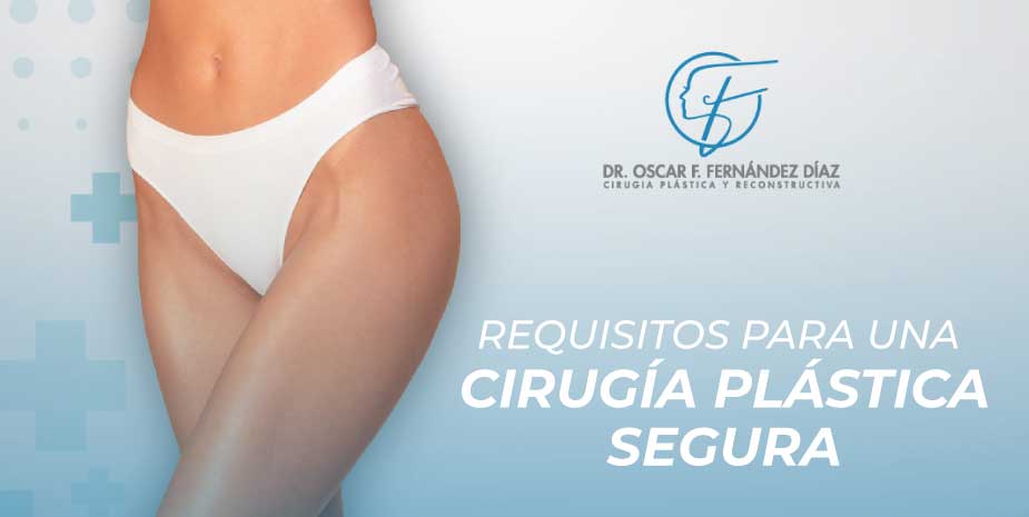 Requisitos imprescindibles antes de una cirugía plástica segura en Guadalajara