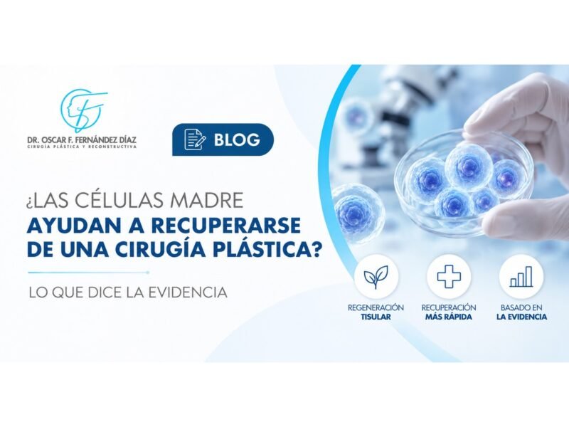 ¿Las células madre ayudan a recuperarse de una cirugía plástica? Lo que dice la evidencia
